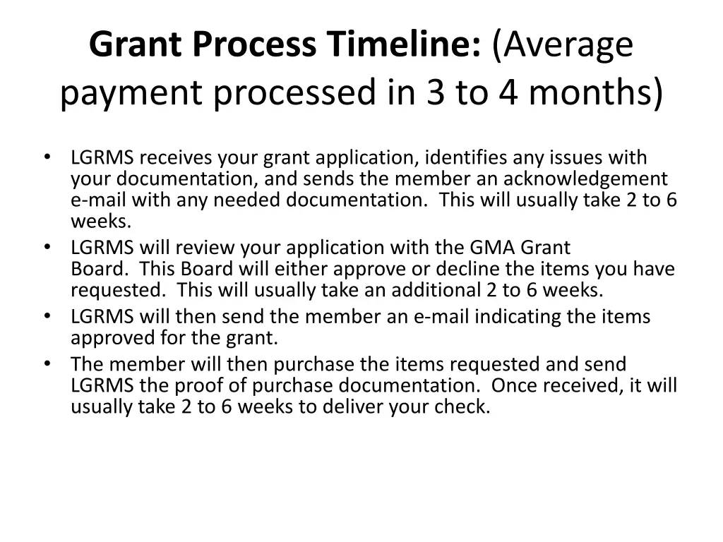 grant process timeline average payment processed