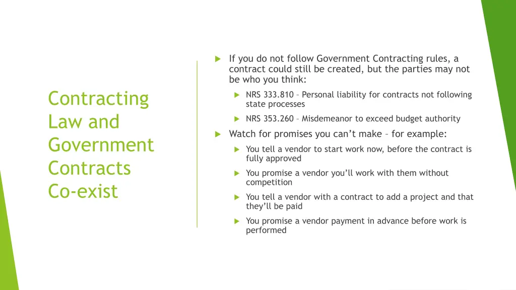 if you do not follow government contracting rules