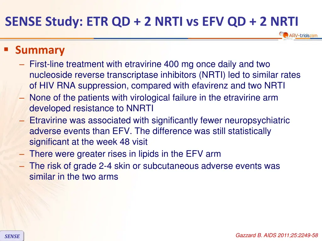 sense study etr qd 2 nrti vs efv qd 2 nrti 5