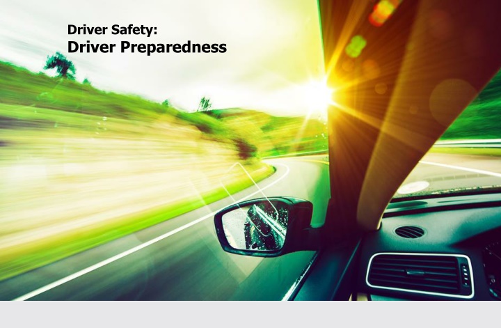 driver safety driver preparedness