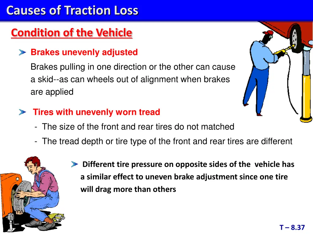 causes of traction loss