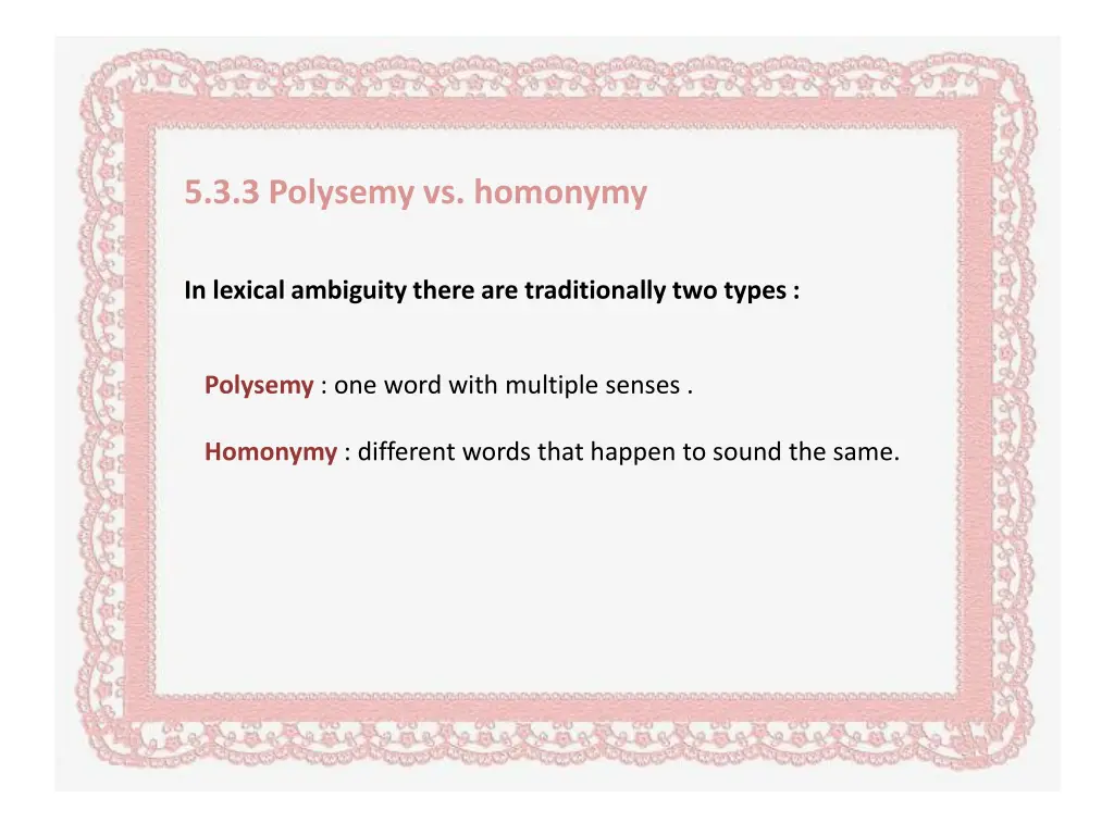 5 3 3 polysemy vs homonymy