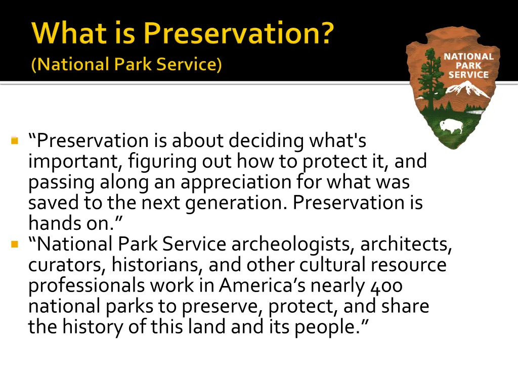 preservation is about deciding what s important