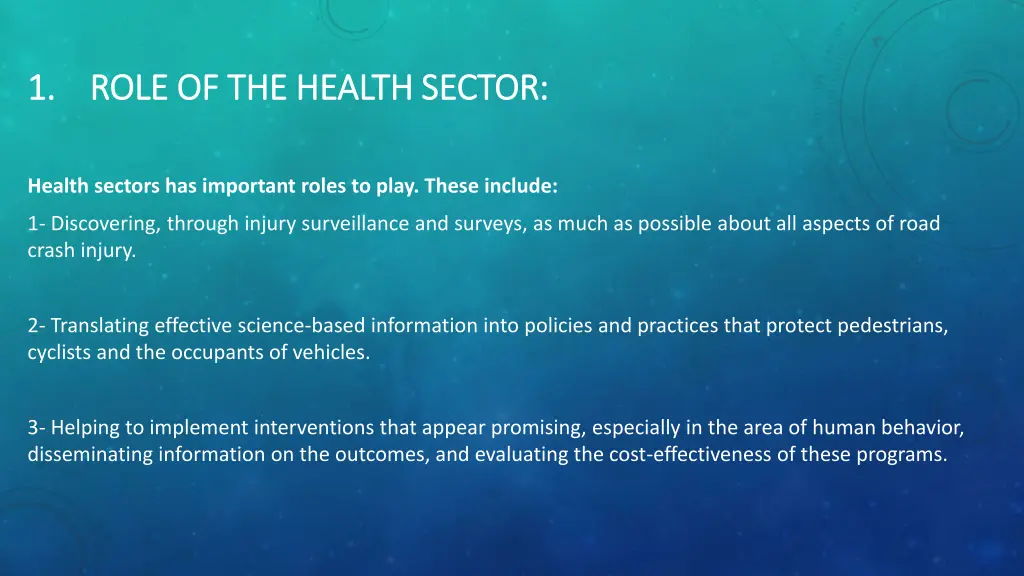 1 1 role of the health sector role of the health