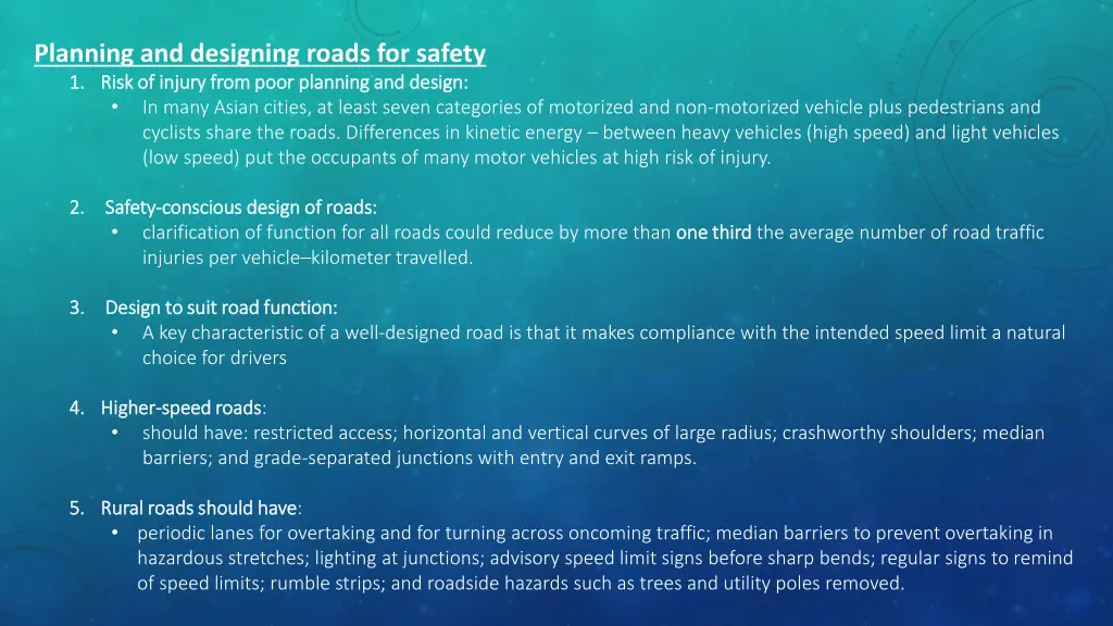 planning and designing roads for safety 1 1 risk