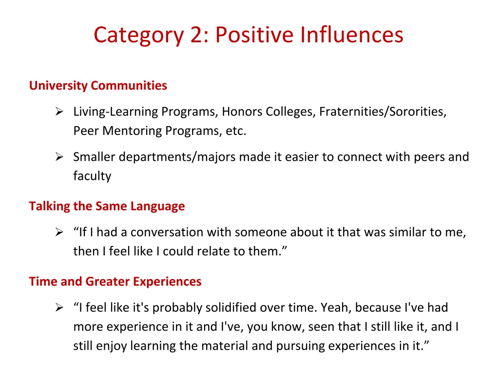 category 2 positive influences