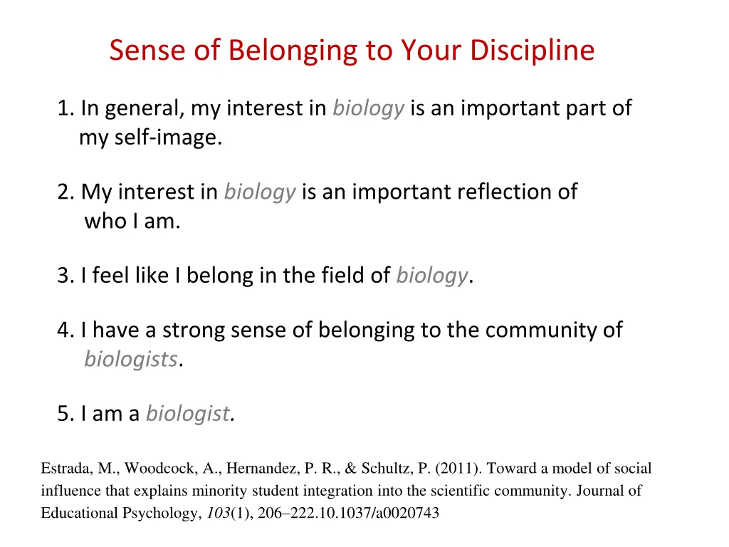 sense of belonging to your discipline