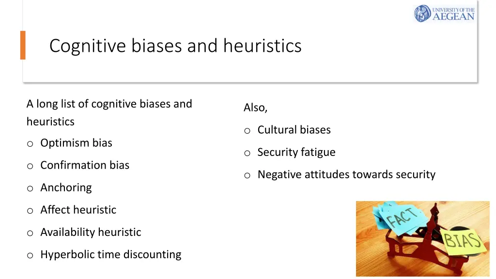 cognitive biases and heuristics