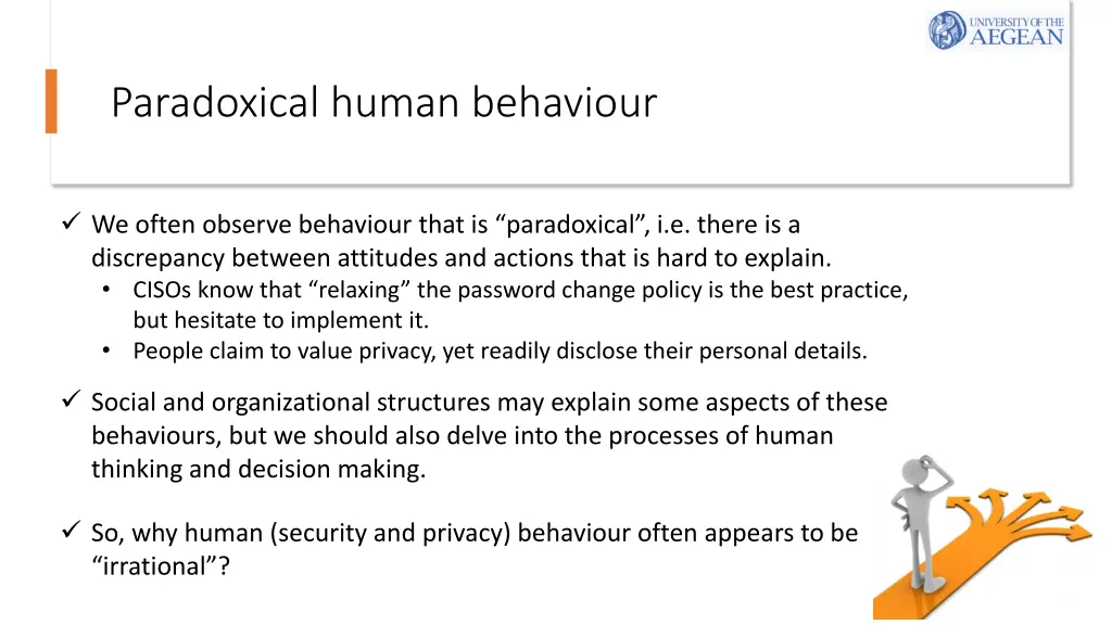 paradoxical human behaviour