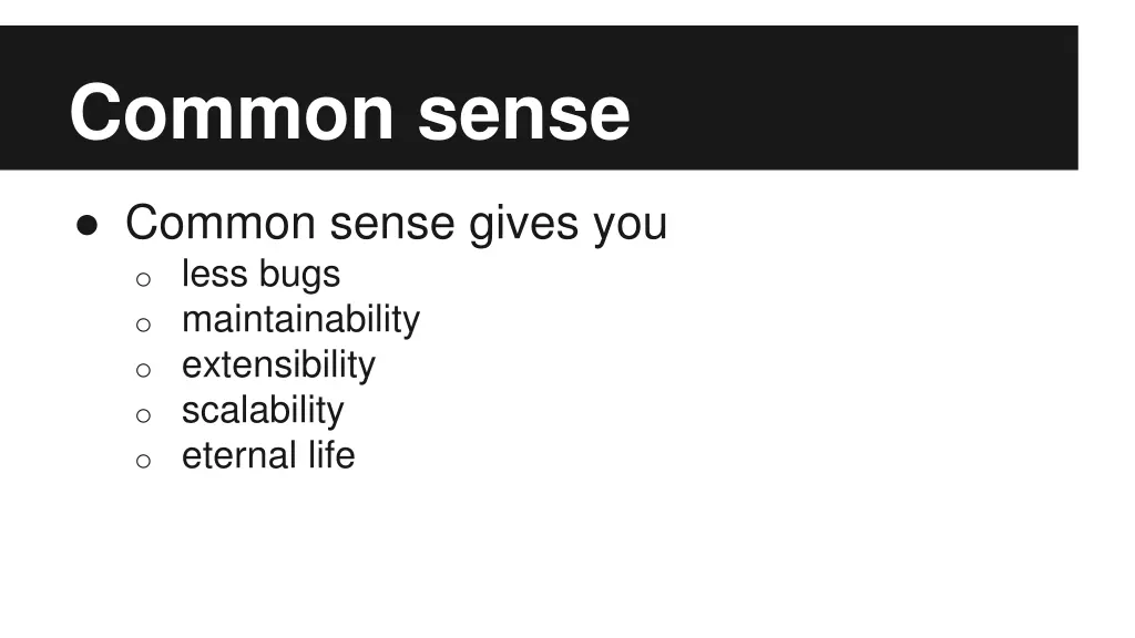 common sense