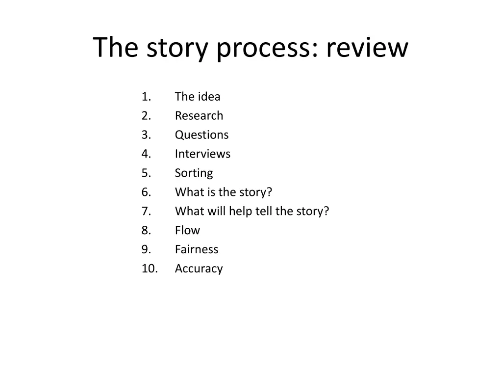 the story process review