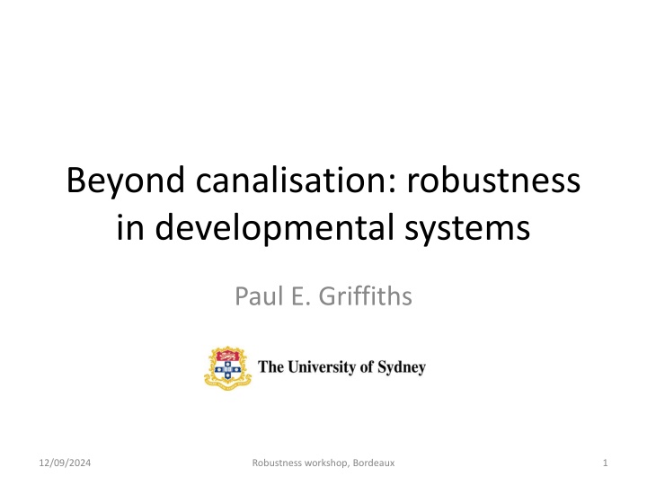 beyond canalisation robustness in developmental