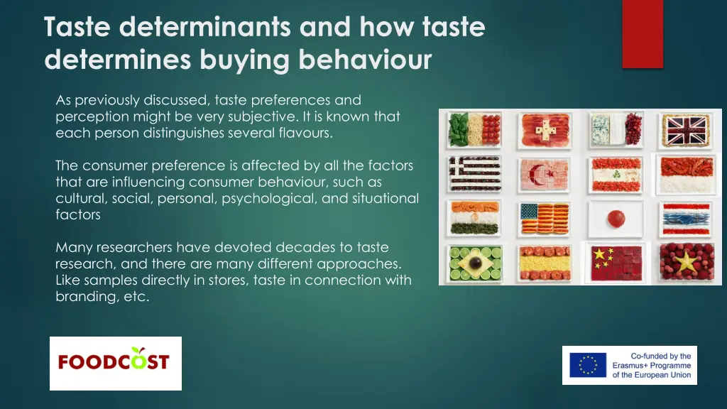 taste determinants and how taste determines