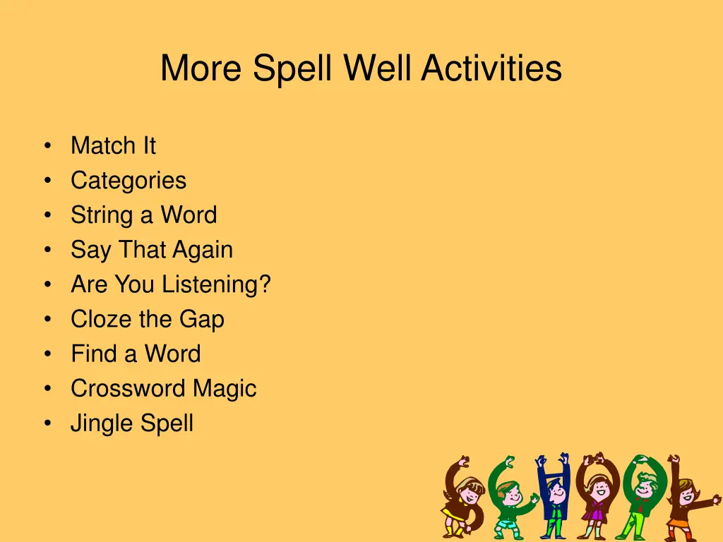 more spell well activities 1