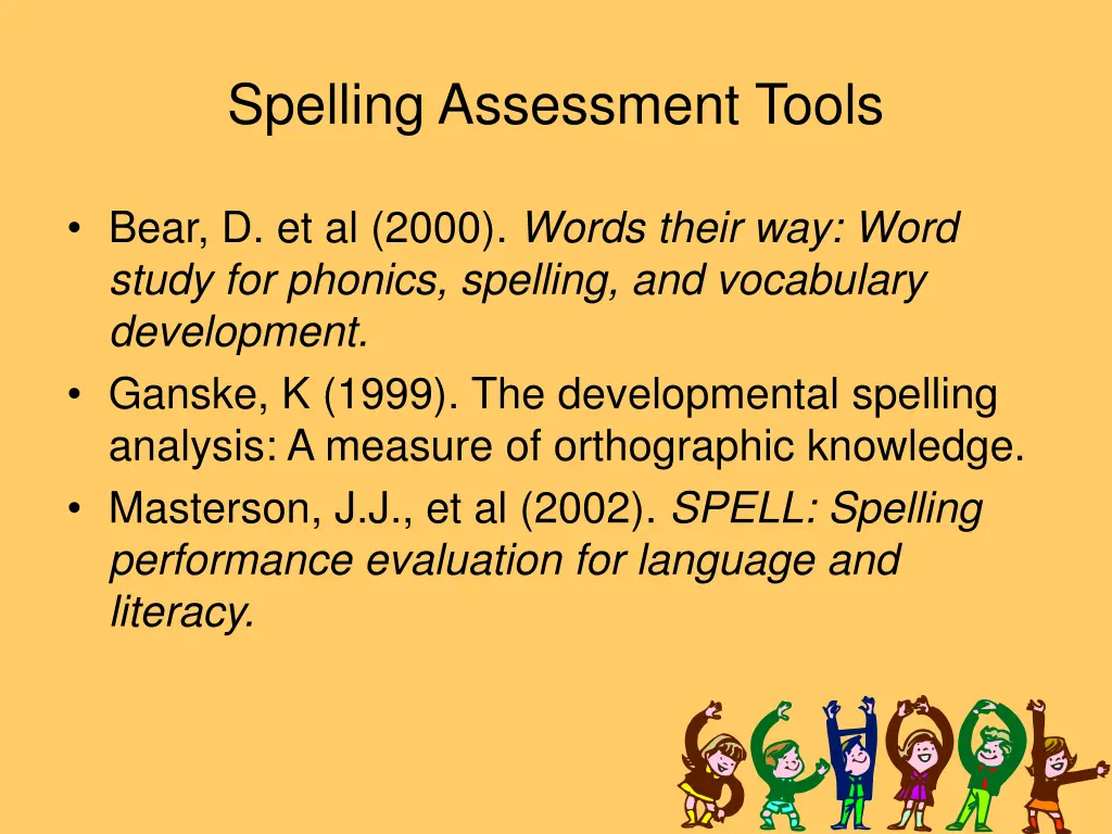 spelling assessment tools