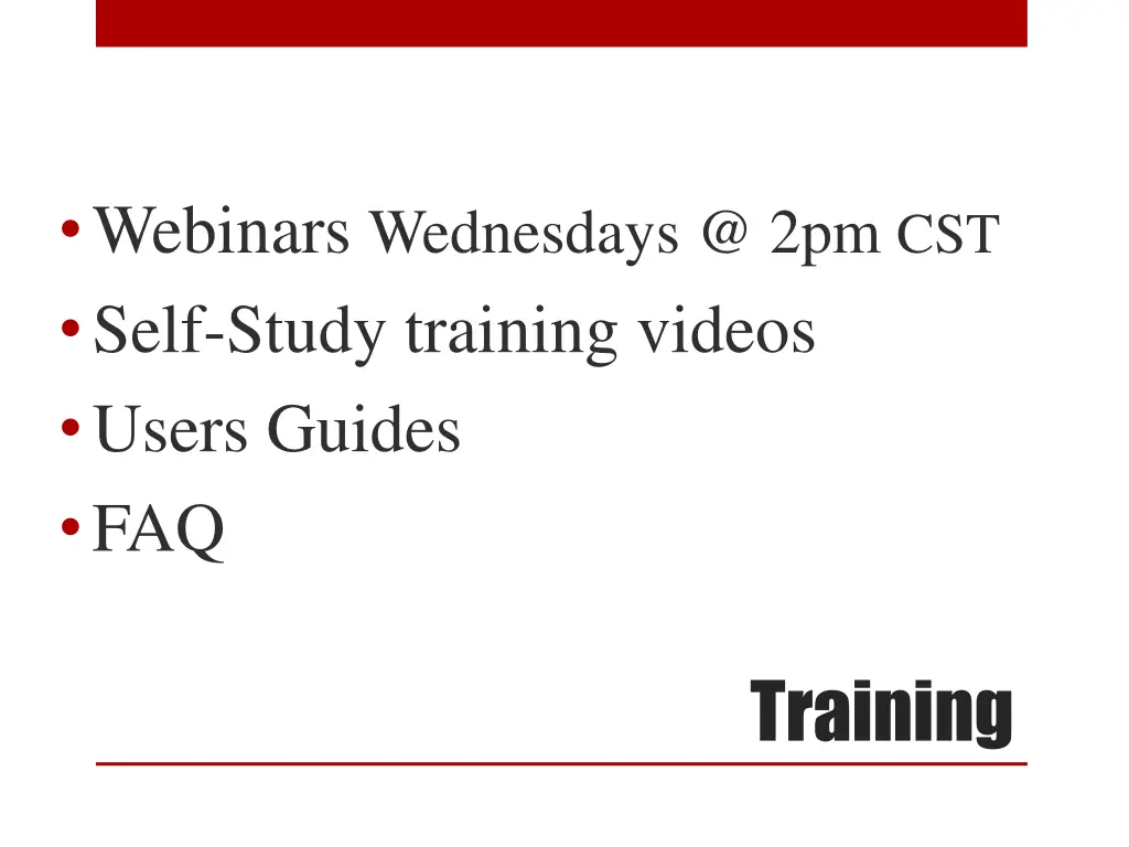 webinars wednesdays @ 2pm cst self study training