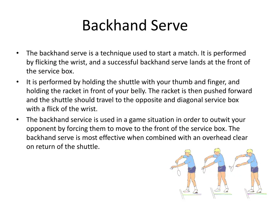 backhand serve