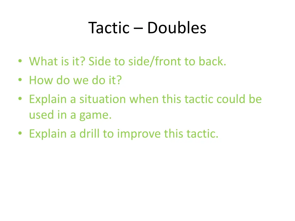 tactic doubles