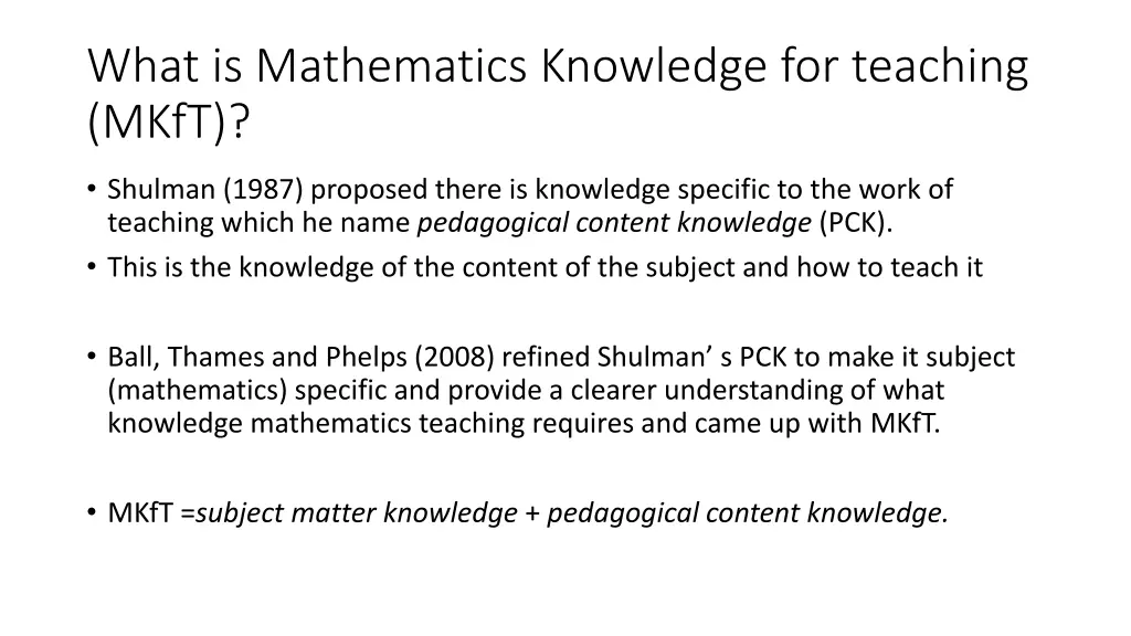 what is mathematics knowledge for teaching mkft