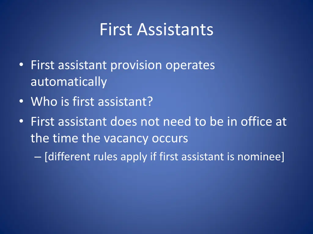 first assistants