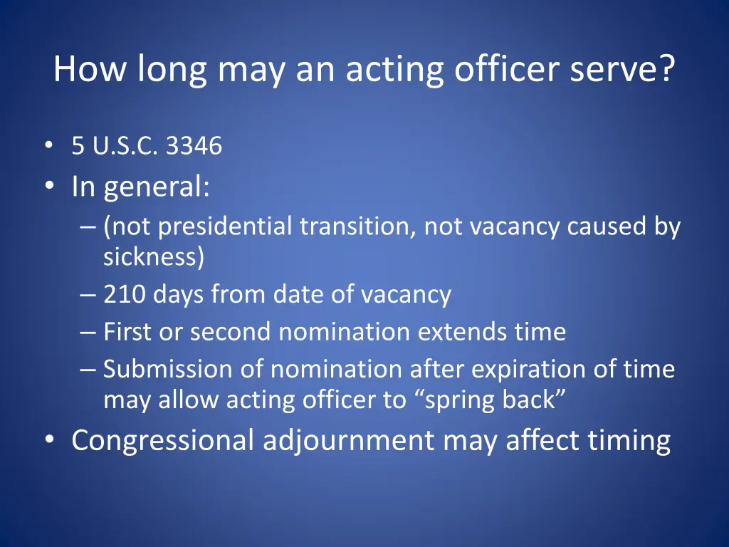 how long may an acting officer serve