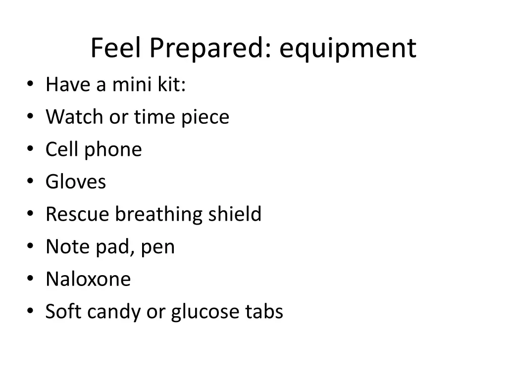 feel prepared equipment have a mini kit watch