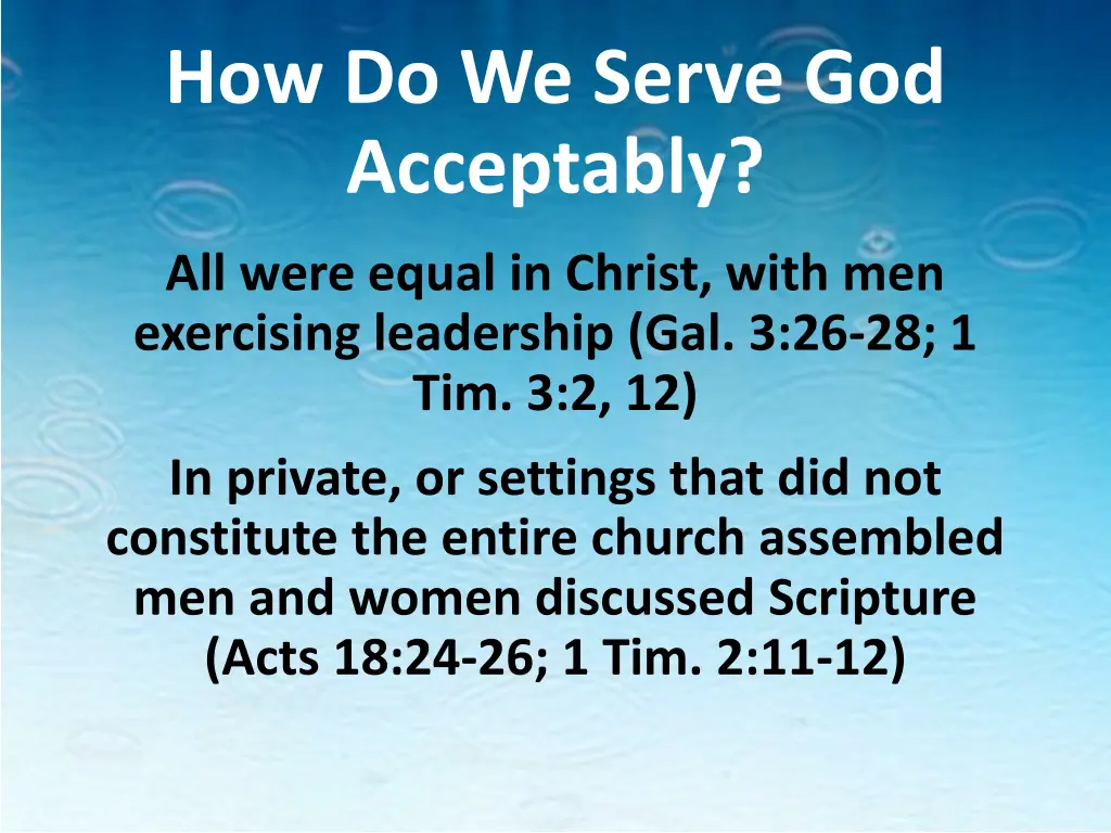 how do we serve god acceptably 1