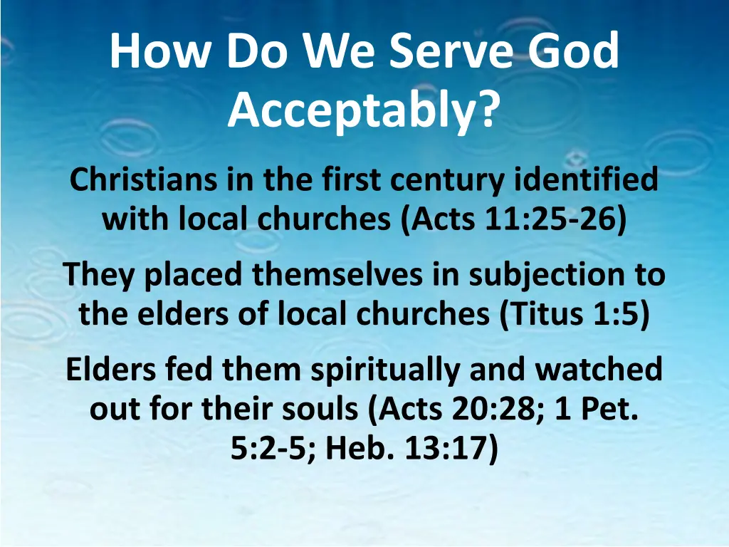 how do we serve god acceptably