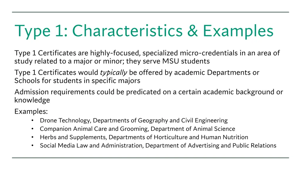 type 1 characteristics examples