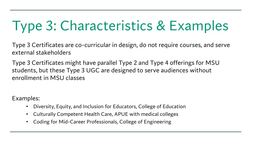 type 3 characteristics examples