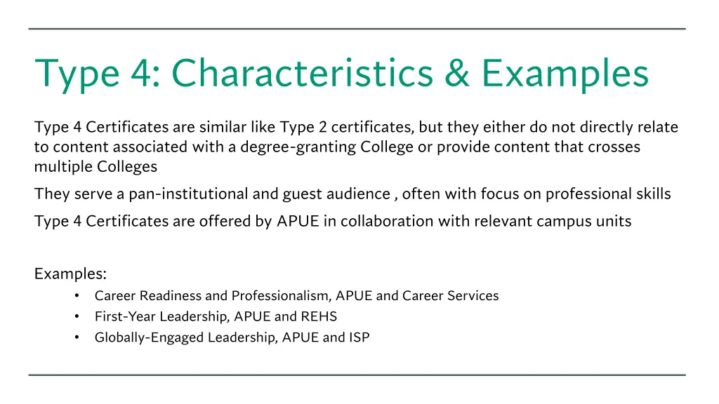 type 4 characteristics examples