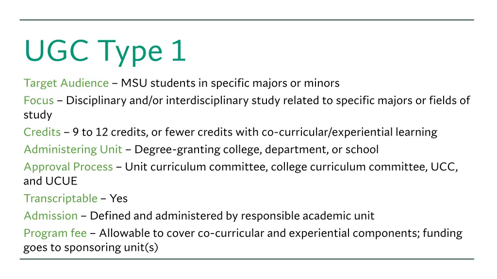 ugc type 1