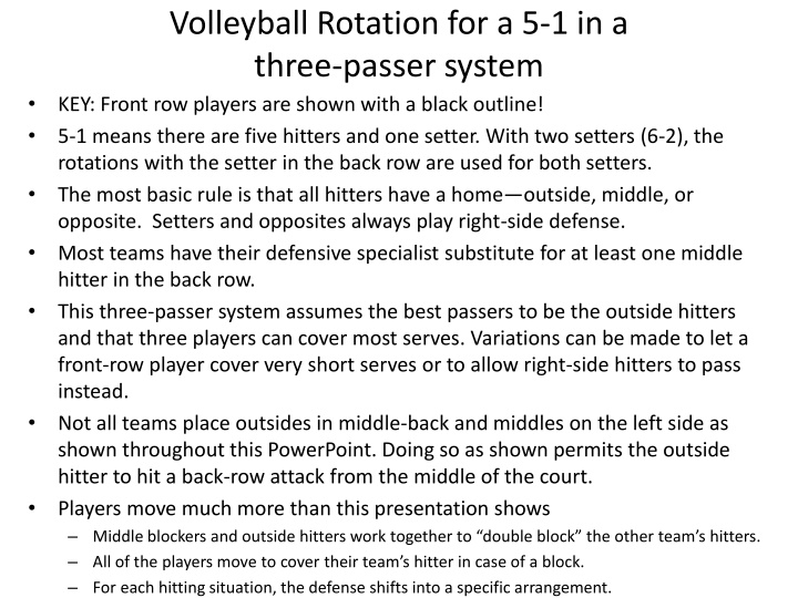 volleyball rotation for a 5 1 in a three passer