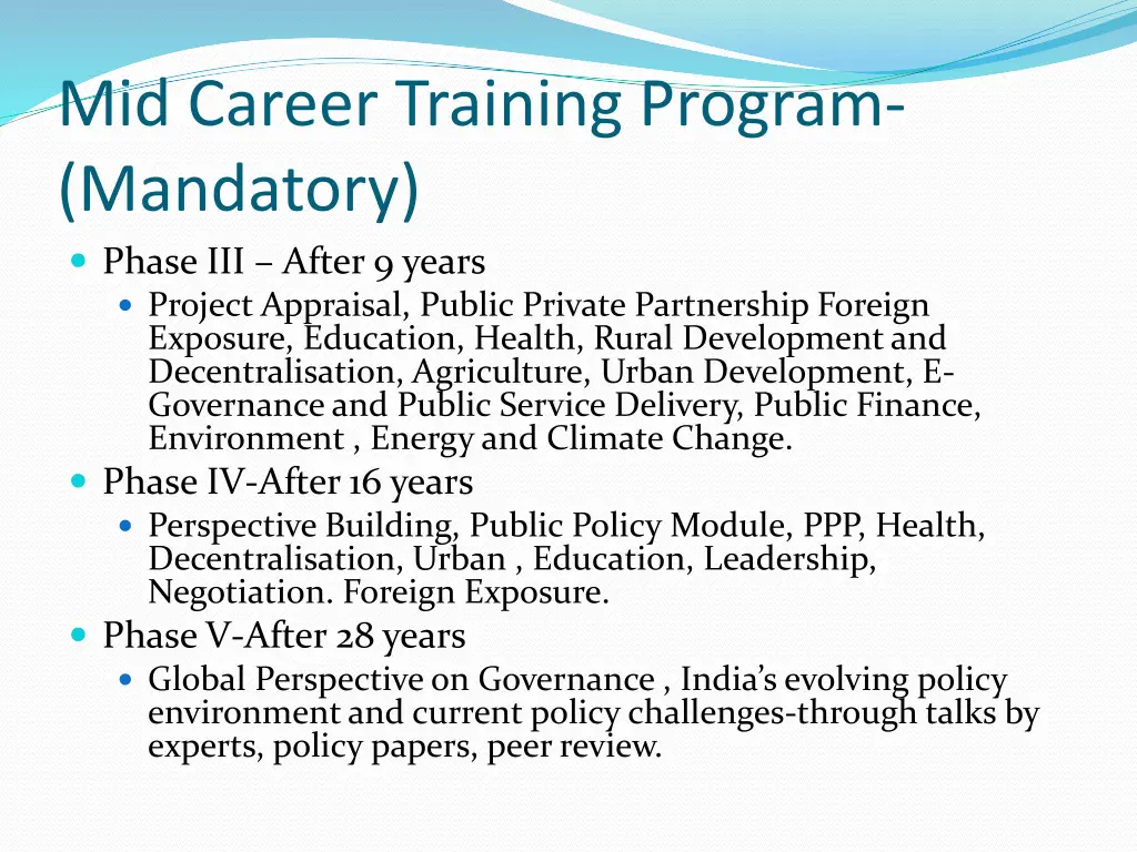 mid career training program mandatory phase