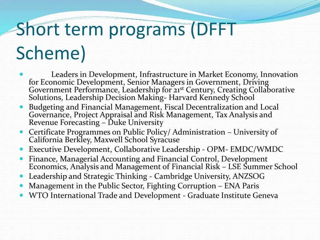 short term programs dfft scheme