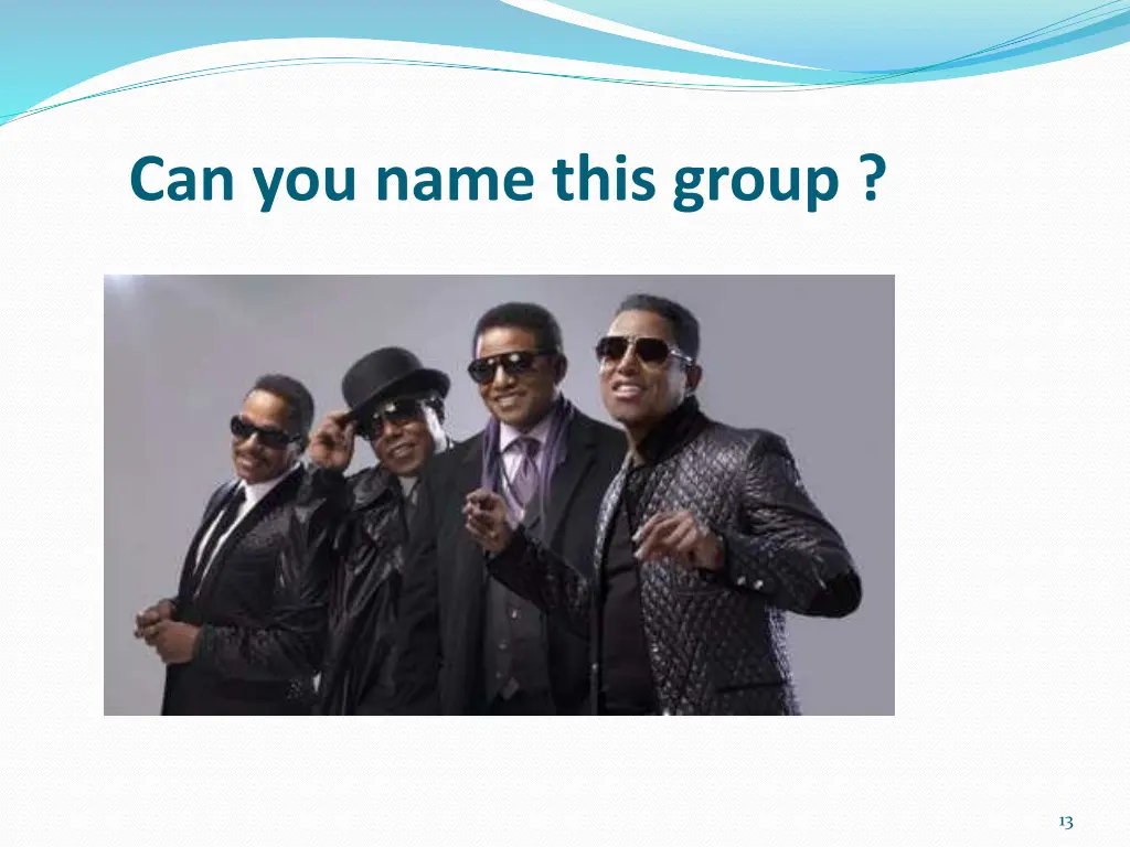 can you name this group