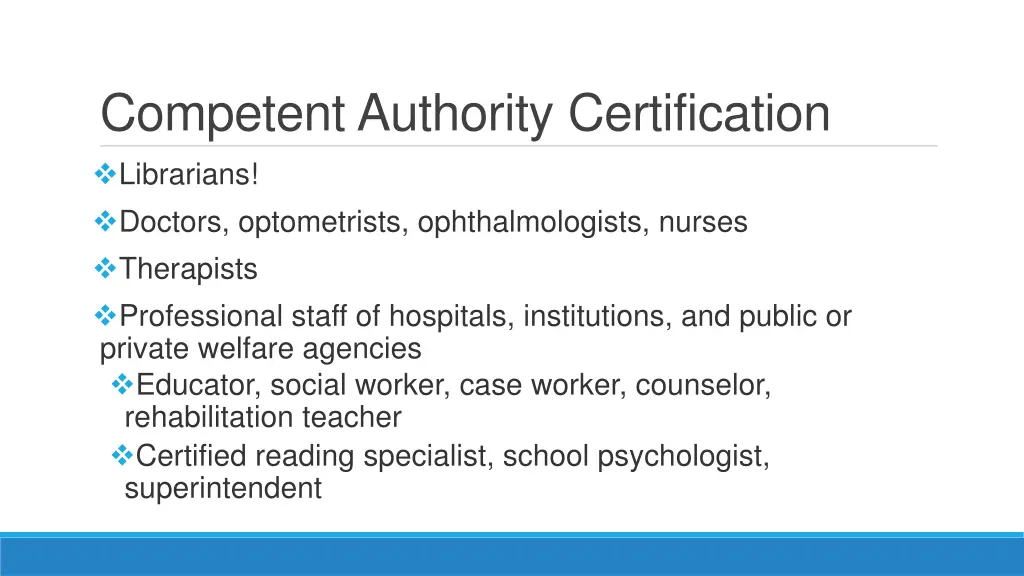 competent authority certification librarians