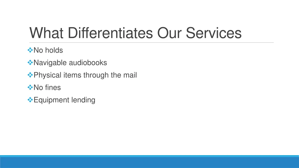 what differentiates our services