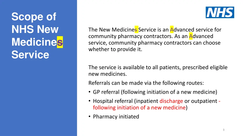 scope of nhs new medicines service