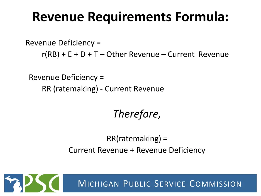 revenue requirements formula 1