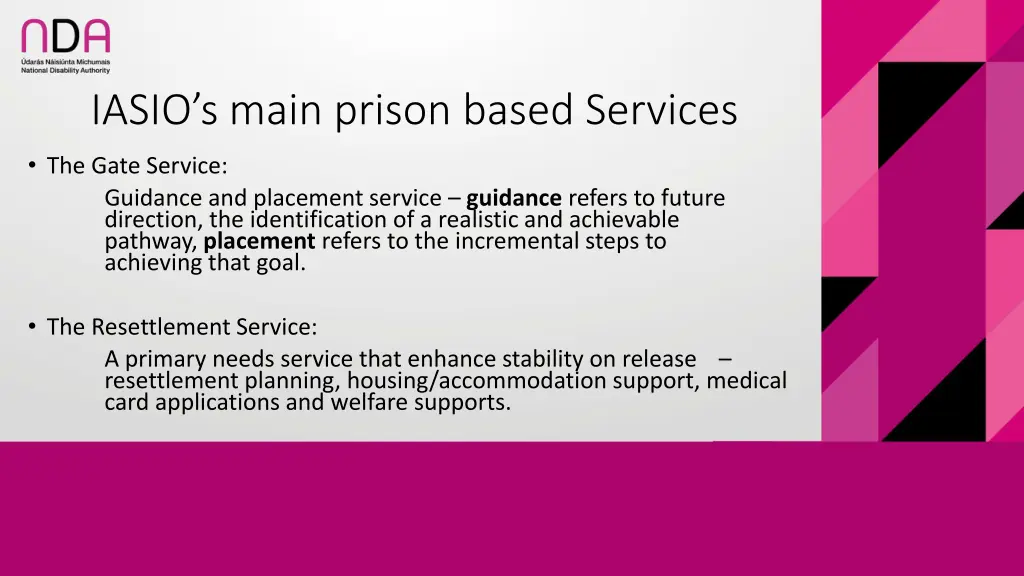 iasio s main prison based services