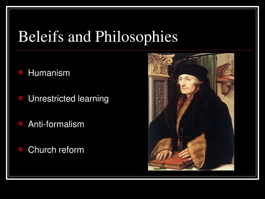 beleifs and philosophies