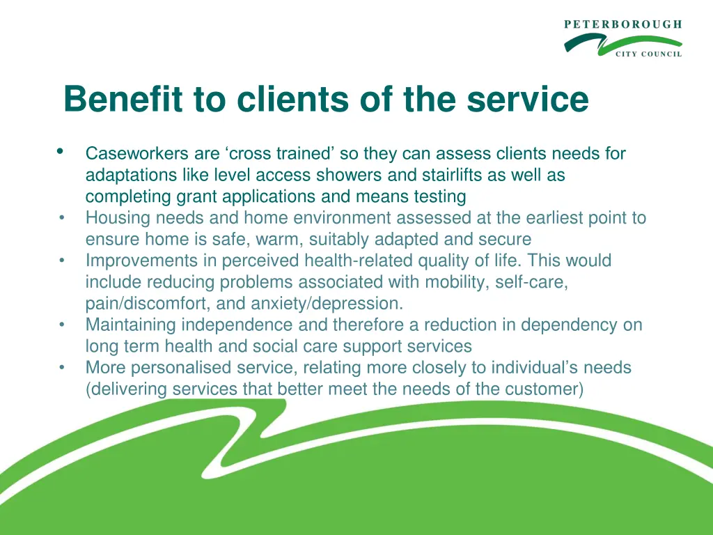 benefit to clients of the service 1