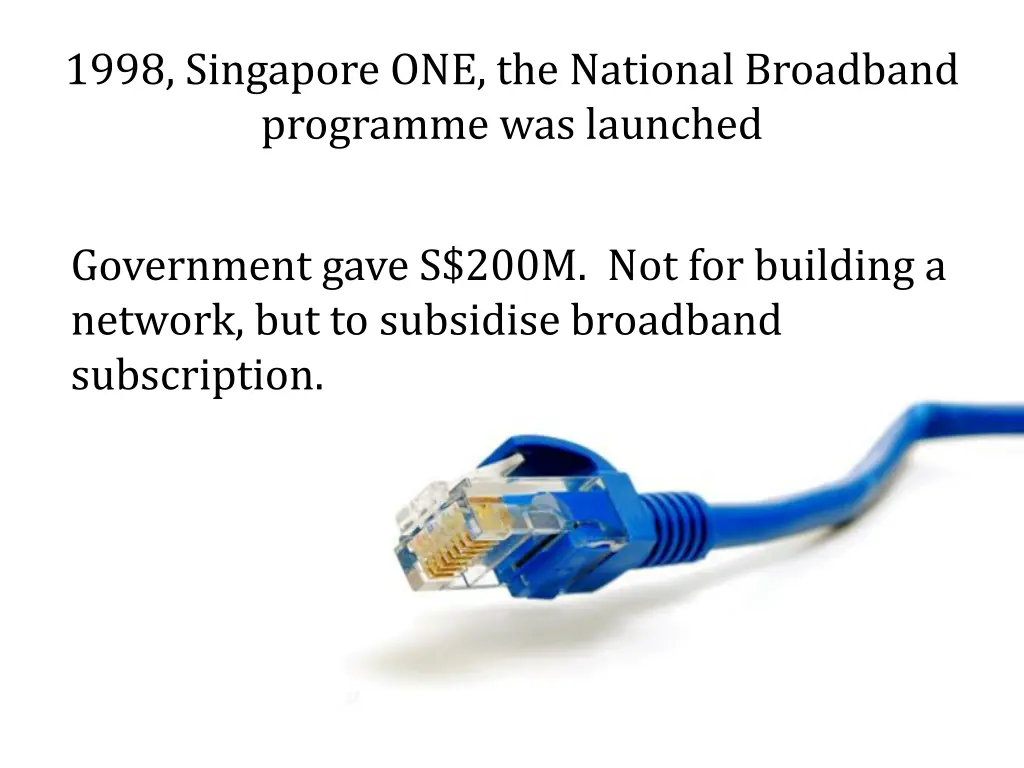 1998 singapore one the national broadband