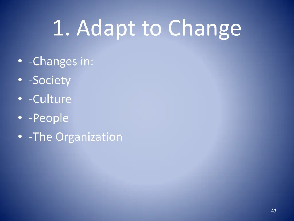 1 adapt to change