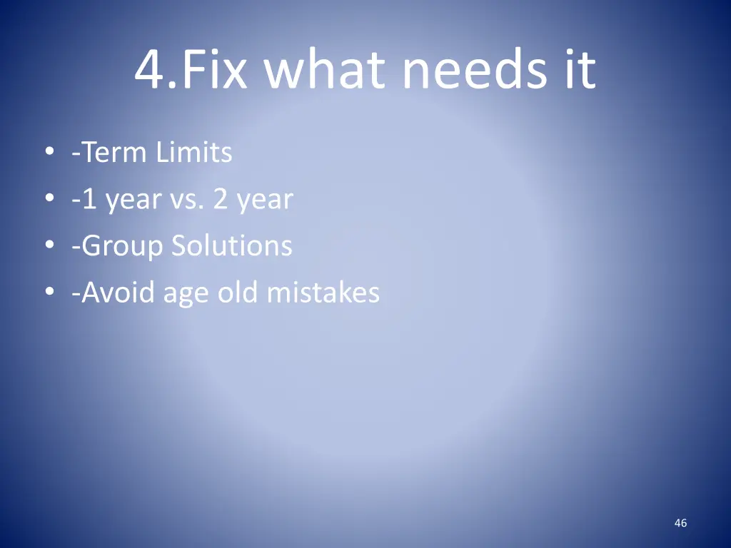 4 fix what needs it