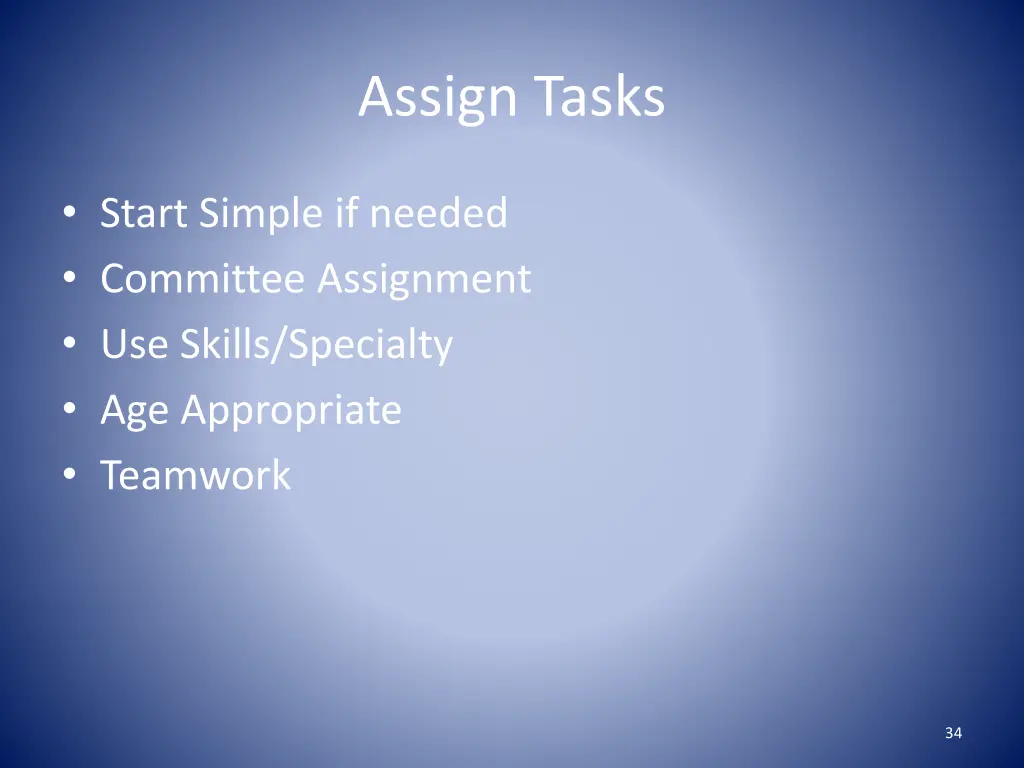 assign tasks