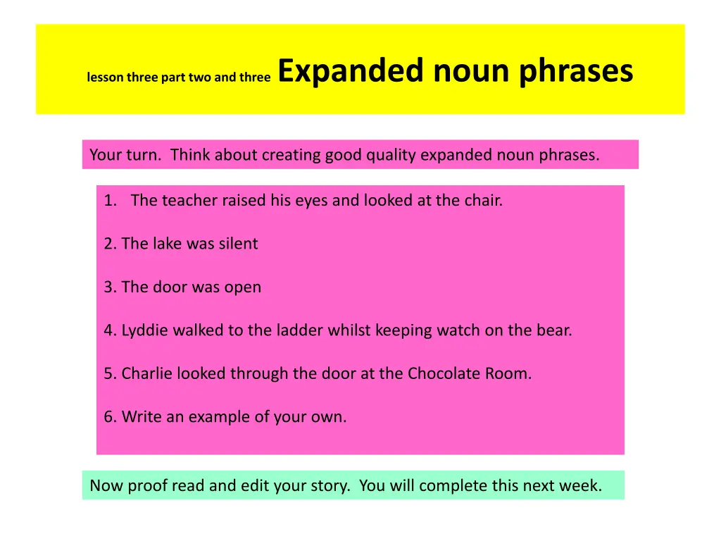 lesson three part two and three expanded noun