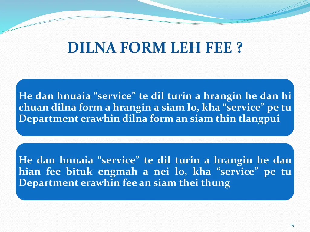 dilna form leh fee