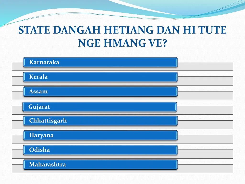 state dangah hetiang dan hi tute nge hmang ve